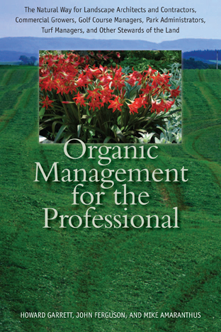 Organic Management for the Professional