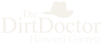 The Dirt Doctor — Howard Garrett
